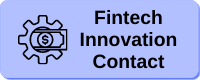 Innovation Contact–Financial Technology (Fintech)